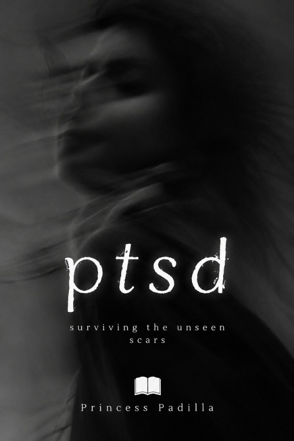 PTSD Surviving The Unseen Scars